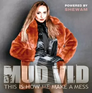 Mud Vid