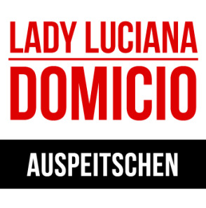 Lady Luciana Auspeitschen