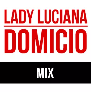 Lady Luciana Mix