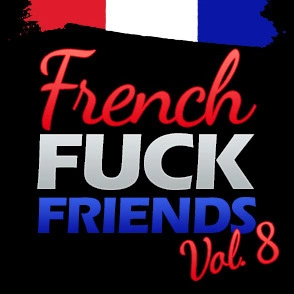 French Fuck Friends Vol.8