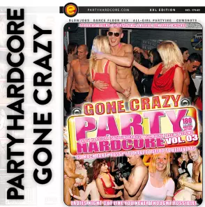 Party Hardcore Gone Crazy Vol. 3